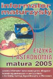 Fizyka i astronomia Matura 2005 - Księgarnia UK