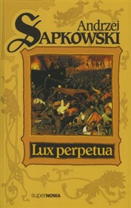 Lux perpetua Trylogia Husycka Tom 3 - Księgarnia UK