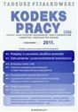 Kodeks pracy 2011 Kodeks zawiera przepisy Unii Europejskiej