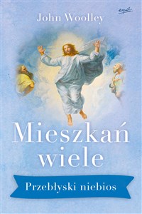 Mieszkań wiele Przebłyski niebios - Księgarnia UK