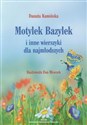 Motylek Bazylek i inne wierszyki dla najmłodszych - Danuta Kamińska
