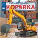 Poznajemy pojazdy Koparka