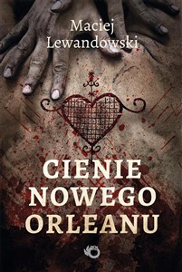 Cienie Nowego Orleanu