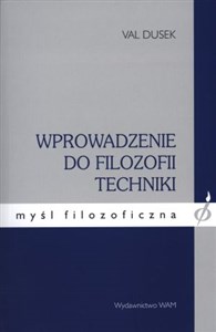 Wprowadzenie do filozofii techniki