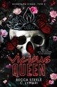 Vicious Queen. Boneyard Kings. Tom 2 - Becca Steele