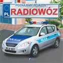 Poznajemy pojazdy Radiowóz