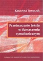 Przetwarzanie tekstu w tłumaczeniu symultanicznym