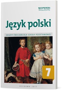 Język polski 7 Zeszyt ćwiczeń Szkoła podstawowa