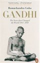 Gandhi 1914-1948 The Years That Changed the World