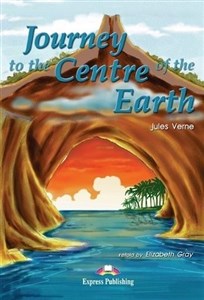 Journey to the Centre of the Earth. Reader Level 1  - Księgarnia UK