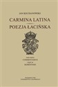 Carmina latina Poezja Łacińska Część 3 Komentarz