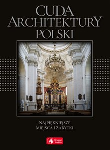 Cuda architektury Polski wersja exclusive - Księgarnia UK