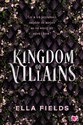 Kingdom of Villains - Ella Fields