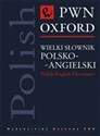 Wielki słownik polsko-angielski PWN Oxford