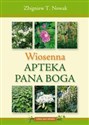 Wiosenna Apteka Pana Boga