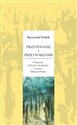 Przetrwanie i przetwarzanie Programy kultury narodowej w epoce Młodej Polski - Krzysztof Fiołek