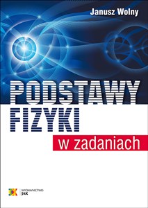 Podstawy fizyki w zadaniach