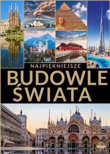 Najpiękniejsze budowle świata