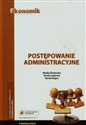 Postępowanie administracyjne Podręcznik Szkoła ponadgimnazjalna - Monika Zbrojewska, Urszula Legierska, Konrad Bogacz