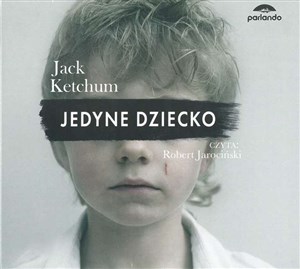[Audiobook] CD MP3 JEDYNE DZIECKO - Księgarnia Niemcy (DE)