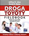 Droga Toyoty Fieldbook Praktyczny przewodnik wdrażania 4P Toyoty