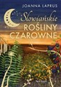 Słowiańskie rośliny czarowne (edycja kolekcjonerska)  - Joanna Laprus