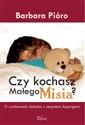 Czy kochasz Małego Misia? O wychowaniu dziecka z zespołem Aspergera