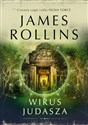 Sigma Force Tom 4 Wirus Judasza - James Rollins