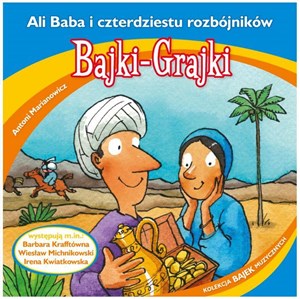 [Audiobook] Bajki - Grajki. Ali Baba i czterdziestu rozbój. CD