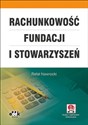 Rachunkowość fundacji i stowarzyszeń - Rafał Nawrocki