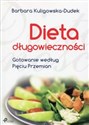 Dieta długowieczności Gotowanie według Pięciu Przemian - Barbara Kuligowska-Dudek