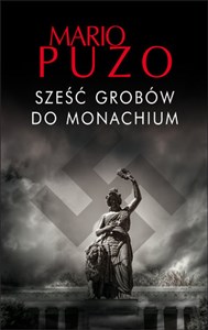 Sześć grobów do Monachium