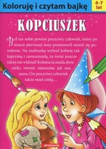 Koloruję i czytam bajkę Kopciuszek 4-7 lat