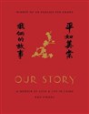 Our story A Memoir of Love and Life in China