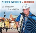 A Warszawa jest mi bliska CD - Stasiek Wielanek
