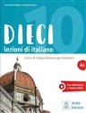 Dieci A1 Podręcznik + wersja cyfrowa - Ciro Massimo Naddeo, Euridice Orlandino