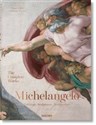 Michelangelo The Complete Works Painting, Sculptures, Architecture
