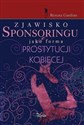 Zjawisko sponsoringu jako forma prostytucji kobiecej - Renata Gardian