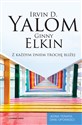 Z każdym dniem trochę bliżej - Irvin D. Yalom, Ginny Elkin