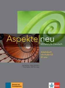 Aspekte Neu Mittelstufe Deutsch Arbeitsbuch mit Audio-CD B1 plus
