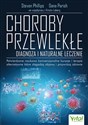 Choroby przewlekłe diagnoza i naturalne leczenie - Steven Phillips