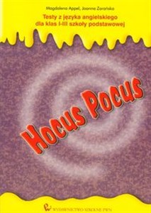 Hocus Pocus 1-3 Testy z języka angielskiego Szkoła podstawowa