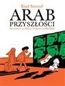 Arab Przyszłości 2 Dzieciństwo na Bliskim Wschodzie 1984-1985 - Riad Sattouf