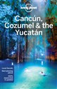 LONELY PLANET CANCUN COZUMEL AND THE YUCATAN - JOHN HECHT