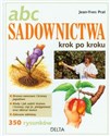 Abc sadownictwa krok po kroku