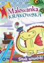 Smok wawelski. Malowanka krakowska  - Ewa Stadtmüller, Patrycja Szewrańska