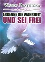 Poznaj prawdę i bądź wolny wersja niemiecka - Wanda Prątnicka