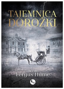 Tajemnica dorożki Tajemnica dorożki