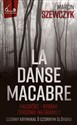 La danse macabre - Marcin Szewczyk