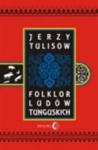 Folklor ludów tunguskich - Księgarnia UK